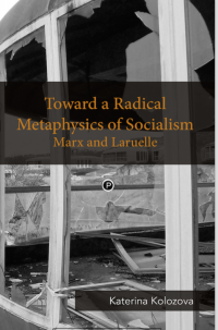 Image of TOWARDS A RADICAL METAPHYSICS OF SOCIALISM